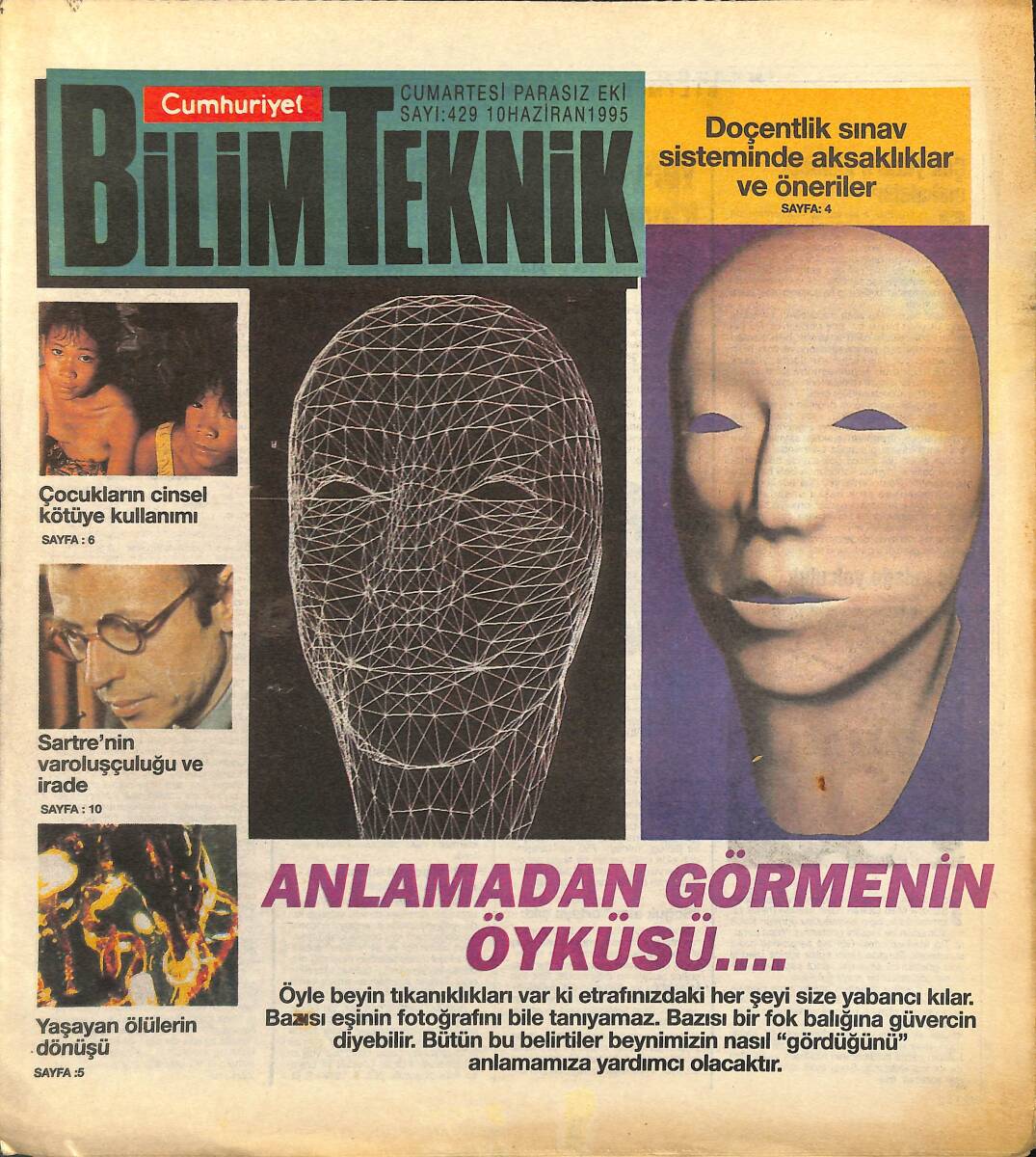 Cumhuriyet Gazetesi Bilim Teknik Eki 10 Haziran 1995 - Sartre'nin Varoluşçuluğu Ve İrade GZ155663 - 1