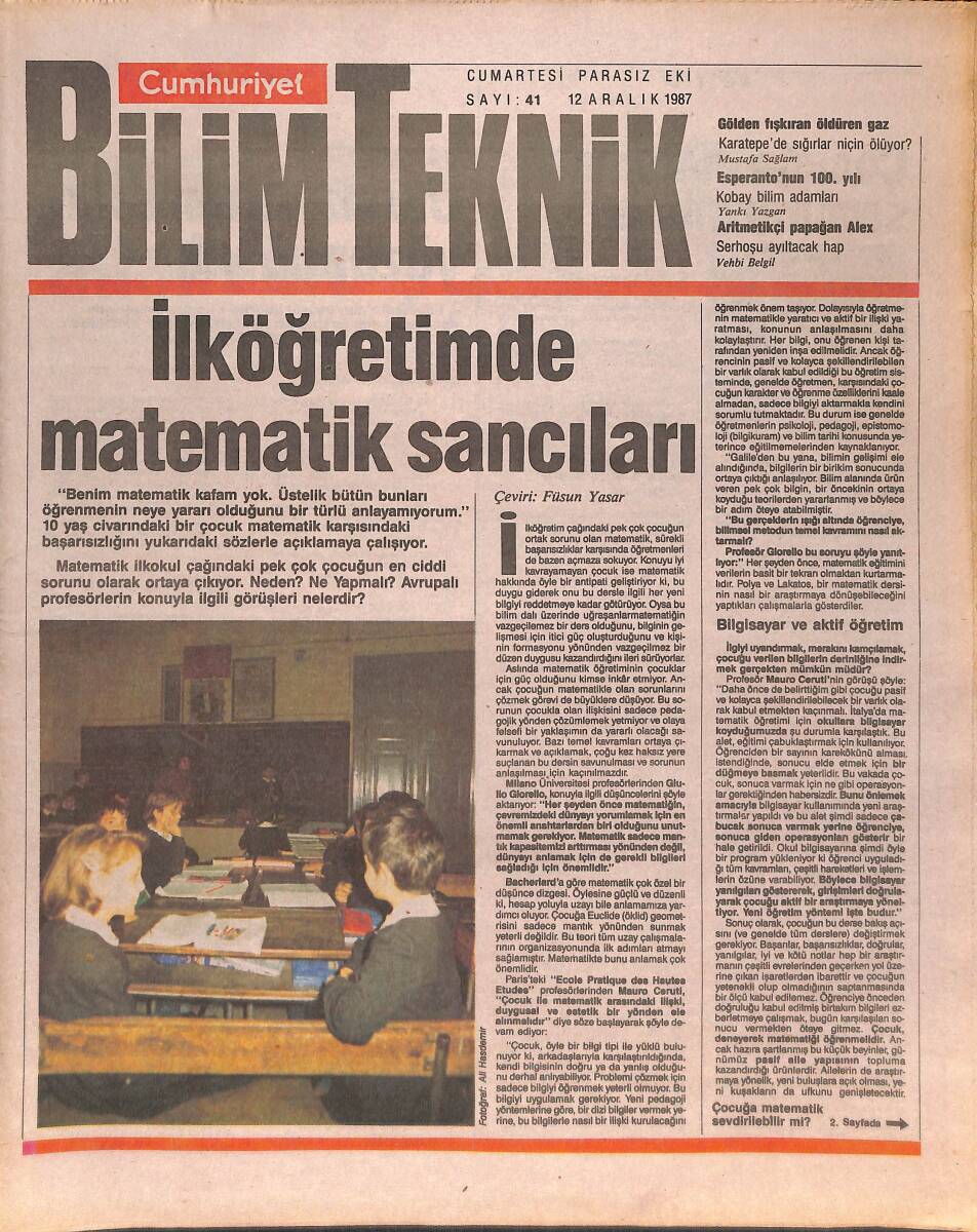 Cumhuriyet Gazetesi Bilim Teknik Eki 12 Aralık 1987 - İlköğretimde Matematik Sancıları - Gölden Fışkıran Öldüren Gaz GZ137363 - 1