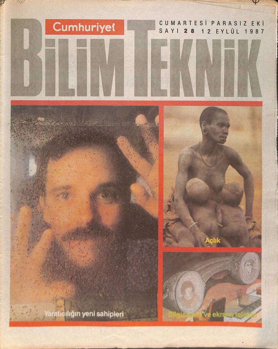 Cumhuriyet Gazetesi Bilim Teknik Eki 12 Eylül 1987 - Bilgisayarlı Ve Ekranlı Telefonlar Geliyor - Pandaların Yaşam Savaşı GZ137356 - 1