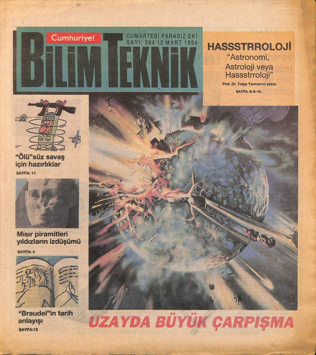 Cumhuriyet Gazetesi Bilim Teknik Eki 12 Mart 1994 - Mısır Piramitleri Yıldızların İzdüşümü GZ155579 - 1