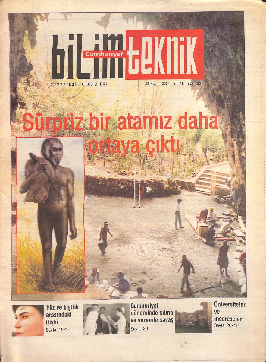 Cumhuriyet Gazetesi Bilim Teknik Eki 13 Kasım 2004 - Sürpriz Bir Atamız Daha Ortaya Çıktı - Cumhuriyet Döneminde Sıtma Ve Veremle Savaş GZ137730 - 1