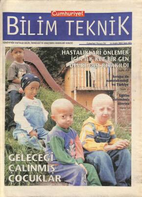 Cumhuriyet Gazetesi Bilim Teknik Eki 14 Aralık 2002 - Hastalıkları Önlemek İçin İlk Kez Bir Gen Devre Dışı Bırakıldı GZ109377 - 1