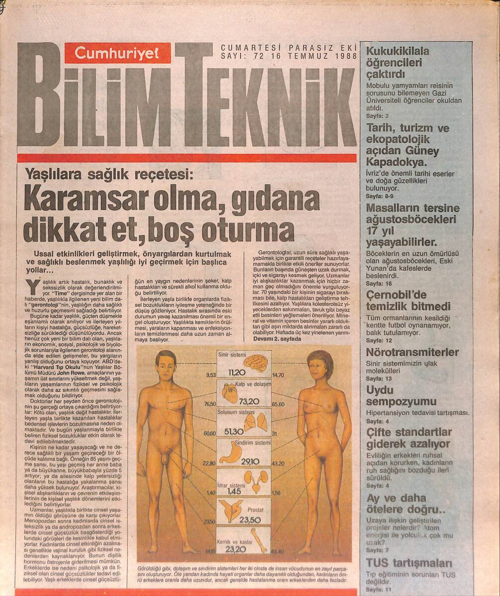 Cumhuriyet Gazetesi Bilim Teknik Eki 16 Temmuz 1988 - Yaşlılara Sağlık Reçetesi - Çernobil'de Temizlik Bitmedi - Çiçek Kokuları Ve Değişik Etkileri GZ137447 - 1