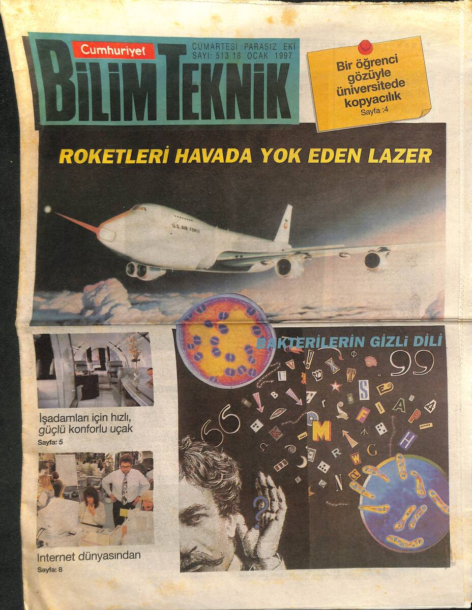 Cumhuriyet Gazetesi Bilim Teknik Eki 18 Ocak 1997 - Roketleri Havada Yok Eden Lazer - Bakterilerin Gizli Dili GZ157415 - 1