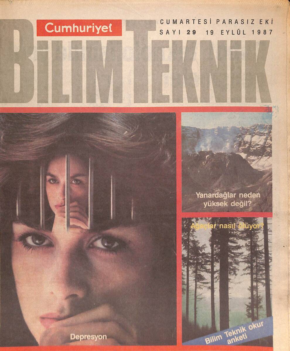 Cumhuriyet Gazetesi Bilim Teknik Eki 19 Eylül 1987 - Yanardağlar Neden Yüksek Değil - İnsanın Genetik Kopyası Çıkartılıyor GZ137357 - 1