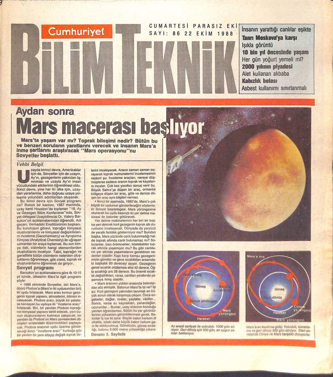 Cumhuriyet Gazetesi Bilim Teknik Eki 22 Ekim 1988 - Aydan Sonra Mars Macerası Başlıyor - 10 Bin Yıl Öncesinin Parıltılı Yaşamı GZ137433 - 1