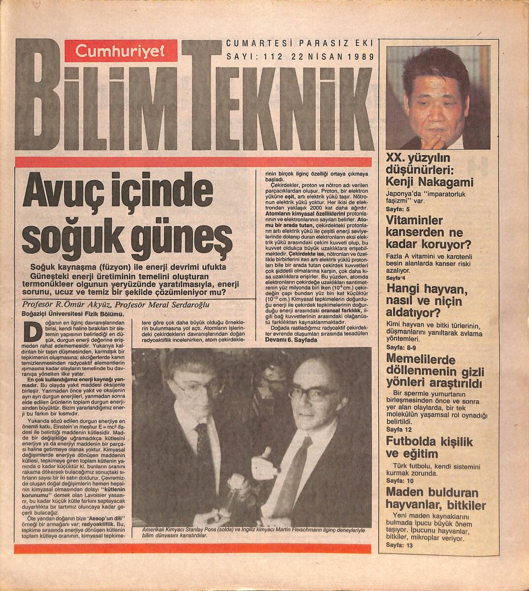 Cumhuriyet Gazetesi Bilim Teknik Eki 22 Nisan 1989 - Vitaminler Kanserden Ne Kadar Koruyor - Maden Bulduran Hayvanlar, Bitkiler GZ137326 - 1