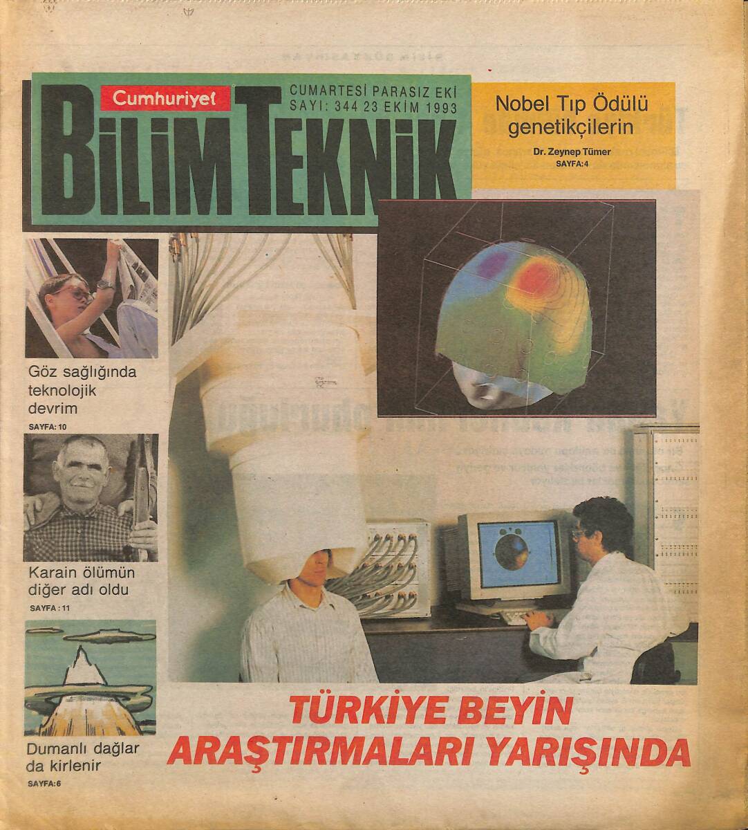 Cumhuriyet Gazetesi Bilim Teknik Eki 23 Ekim 1993 - Türkiye Beyin Araştırmaları Yarışında - Nobel Tıp Ödülü Genetikçilerin GZ155595 - 1