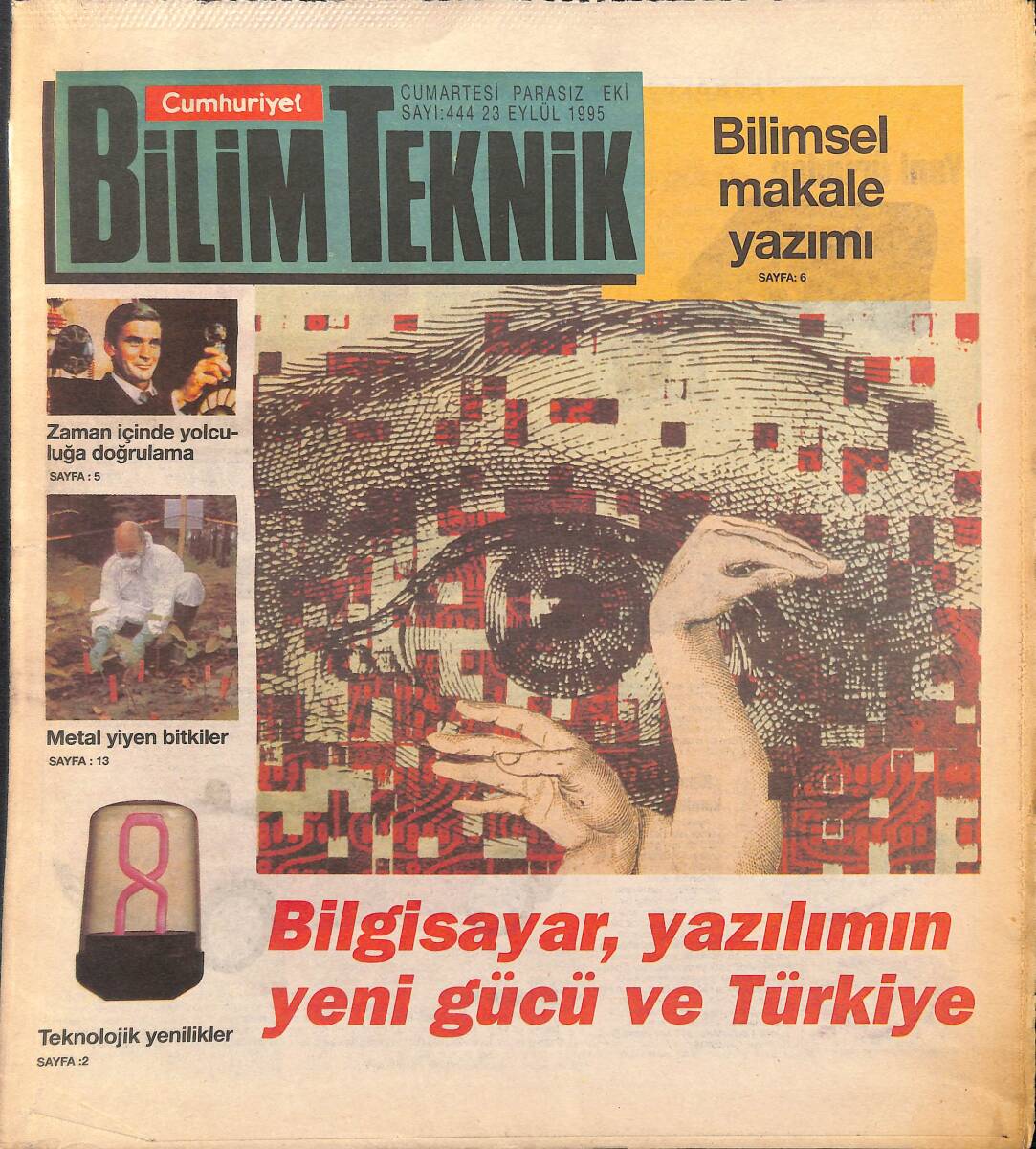 Cumhuriyet Gazetesi Bilim Teknik Eki 23 Eylül 1995 - Bilgisayar , Yazılımın Yeni Gücü Ve Türkiye GZ155731 - 1