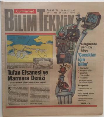 Cumhuriyet Gazetesi Bilim Teknik Eki 24 Şubat 1990 - Çocuklar İçin Bilim , Tufan Efsanesi Ve Marmara Denizi GZ16384 - 1