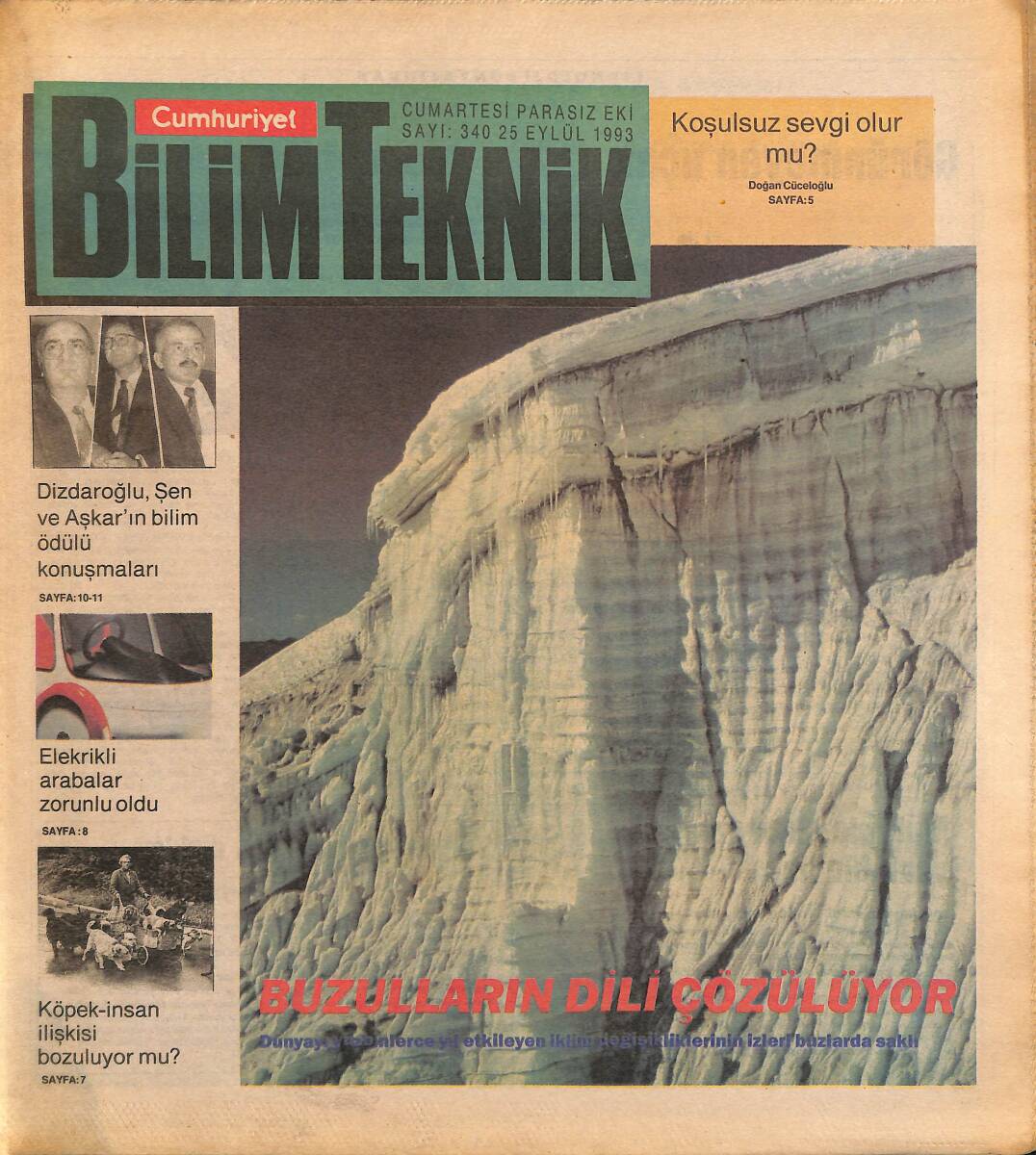 Cumhuriyet Gazetesi Bilim Teknik Eki 25 Eylül 1993 - Dizdaroğlu , Şen Ve Aşkar'ın Bilim Ödülü Konuşmaları - Elektrikli Arabalar Zorunlu Oldu GZ155572 - 1