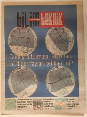 Cumhuriyet Gazetesi Bilim Teknik Eki 25 Mart 2006 - Güneş Tutulması , Marmara Ve Diğer Fayları Tetikler Mi ? GZ20140 - 1