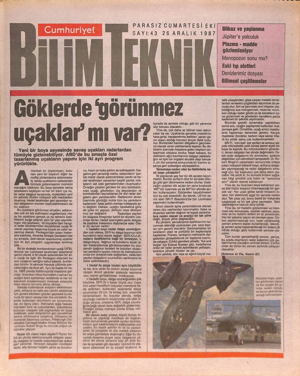 Cumhuriyet Gazetesi Bilim Teknik Eki 26 Aralık 1987 - Glikoz Yaşlandıryor - Jupiter'e Yolculuk - Menopozun Sonu Mu GZ137365 - 1