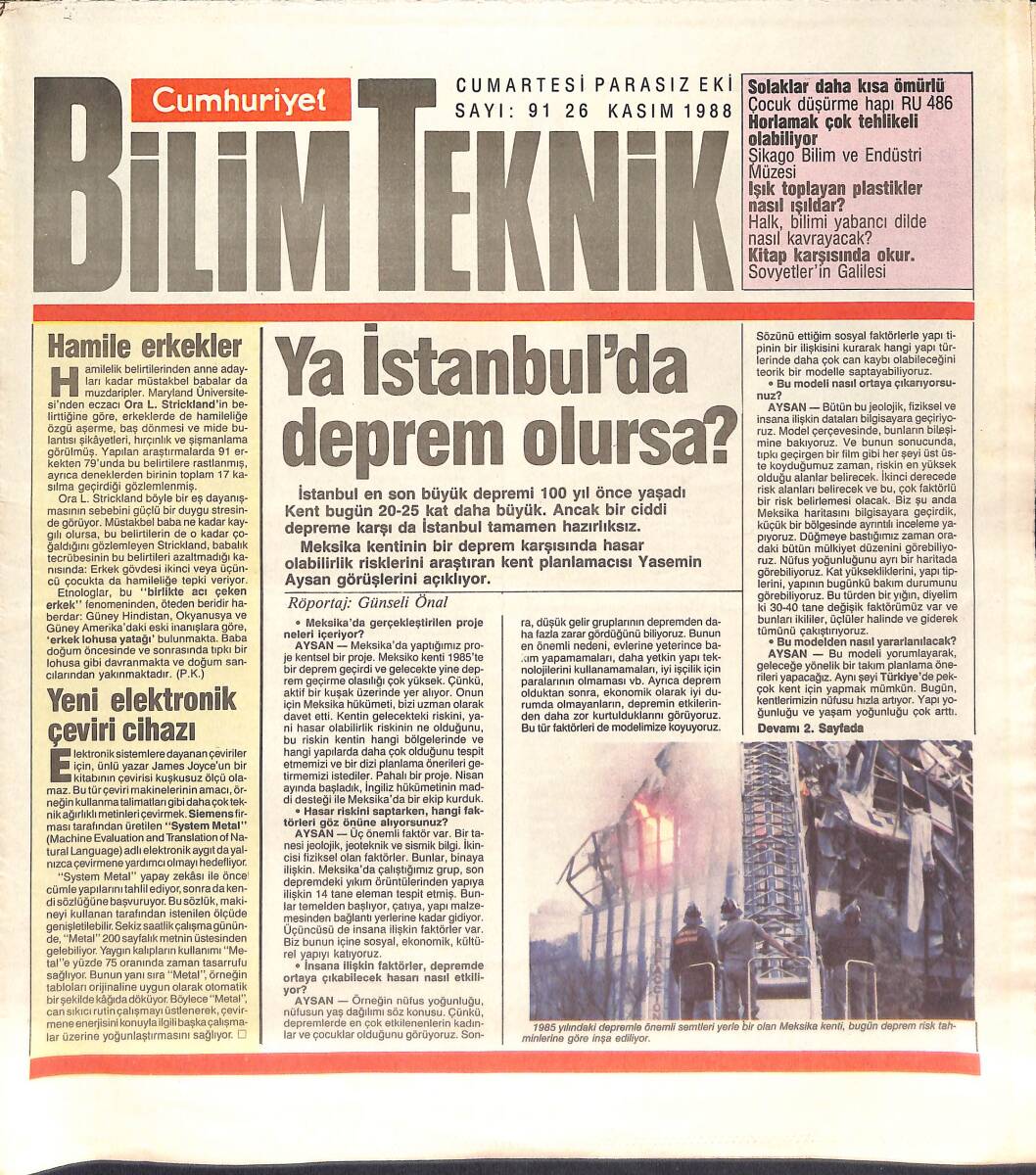 Cumhuriyet Gazetesi Bilim Teknik Eki 26 Kasım 1988 - Ya İstanbul'da Deprem Olursa? - Işık Toplayan Plastikler Nasıl Işıldar? GZ137431 - 1
