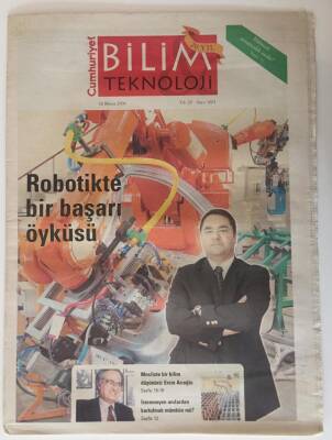 Cumhuriyet Gazetesi Bilim Teknik Eki 26 Mayıs 2006 - Robotikte Bir Başarı Öyküsü GZ20138 - 1