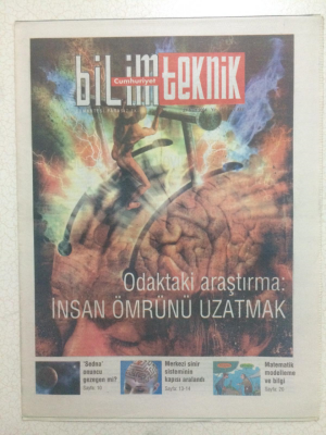 Cumhuriyet Gazetesi Bilim Teknik Eki 27 Mart 2004 - Odaktaki Araştırma,İnsan Ömrünü Uzatmak GZ23708 - 1