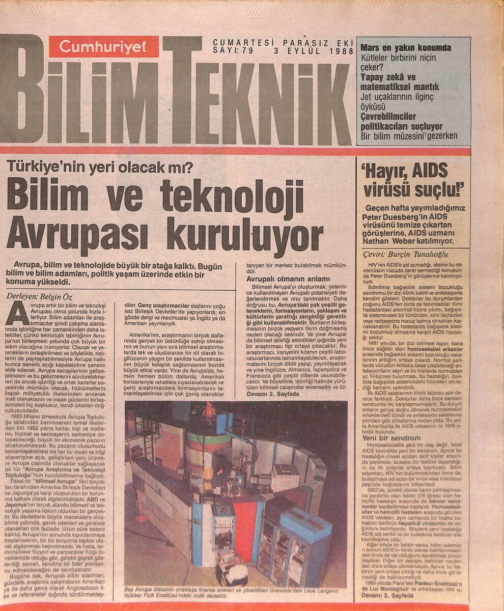 Cumhuriyet Gazetesi Bilim Teknik Eki 3 Eylül 1988 - Bilim Ve Teknoloji Avrupası Kuruluyor - Güney Kutbu'nda Ay'dan Taşlar GZ137440 - 1