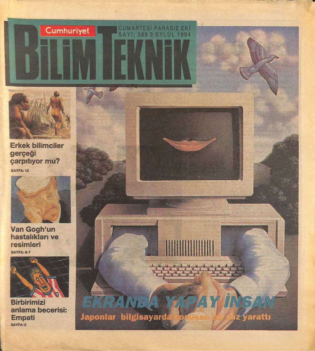Cumhuriyet Gazetesi Bilim Teknik Eki 3 Eylül 1994 - Van Gogh'un Hastalıkları Ve Resimleri - Ekranda Yapay İnsan GZ155696 - 1
