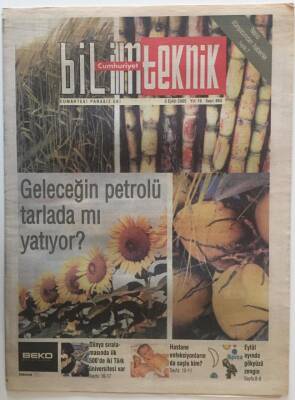 Cumhuriyet Gazetesi Bilim Teknik Eki 3 Eylül 2005 - Geleceğin Petrolü Tarlada Mı Yatıyor - GZ20210 - 1