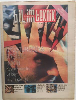 Cumhuriyet Gazetesi Bilim Teknik Eki 31 Temmuz 2004 - Uyuşturucuya Bağımlı Beyin Keyfin Yükselişi Ve Beynin Büyük Çöküşü - GZ20268 - 1