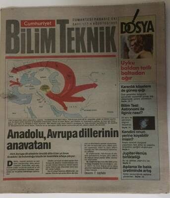 Cumhuriyet Gazetesi Bilim Teknik Eki 4 Ağustos 1990 - Anadolu , Avrupa Dillerinin Anavatanı - GZ16307 - 1