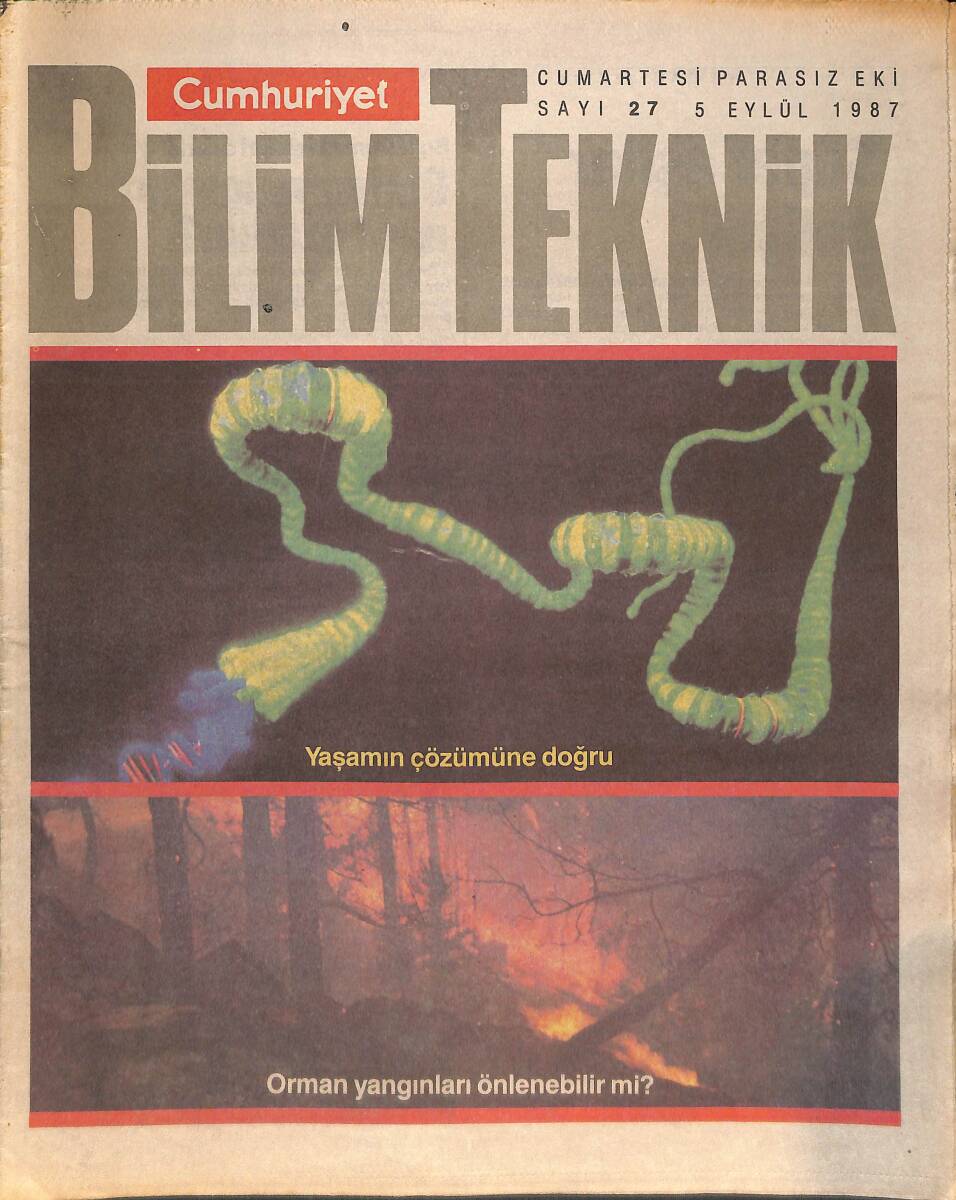 Cumhuriyet Gazetesi Bilim Teknik Eki 5 Eylül 1987 - Süper Aşılar Geliyor - Sinir Sisteminizin Yaşam İksiri GZ137355 - 1