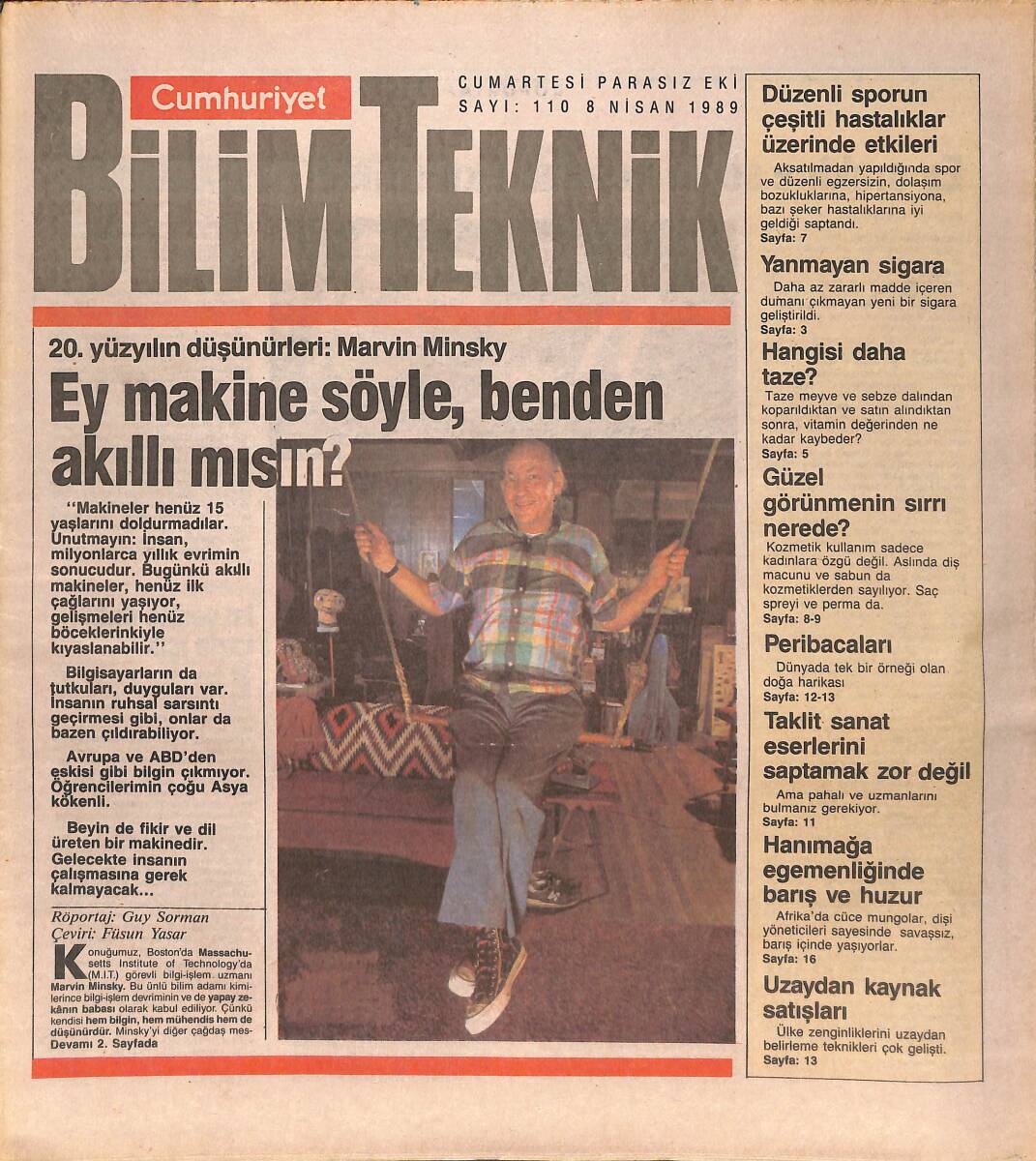 Cumhuriyet Gazetesi Bilim Teknik Eki 8 Nisan 1989 - 20. Yüzyılın Düşünürleri: Marvin Minsky - Hanımağa Egemenliğinde Barış Ve Huzur! GZ137418 - 1