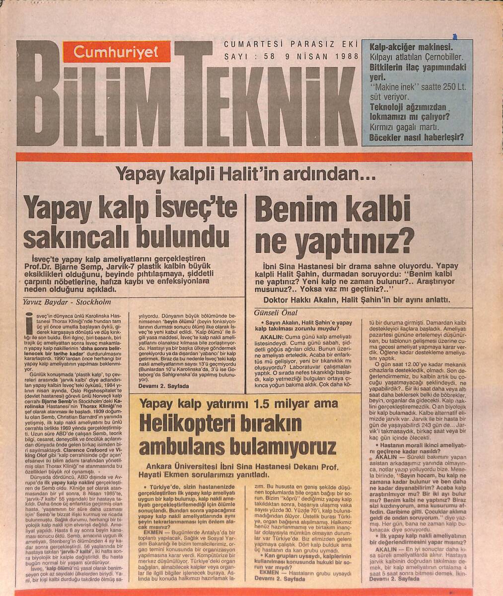 Cumhuriyet Gazetesi Bilim Teknik Eki 9 Nisan 1988 - Yapay Kalp Yatırımı 1.5 Milyar - Teknoloji, Ağzımızdan Lokmamızı Mı Çalıyor? GZ137457 - 1