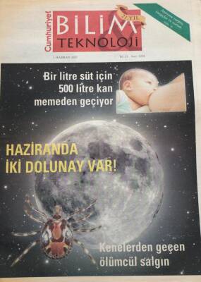 Cumhuriyet Gazetesi Bilim Teknoloji Eki 1 Haziran 2007-Kenelerden Geçen Ölümcül Salgın GZ45246 - 2