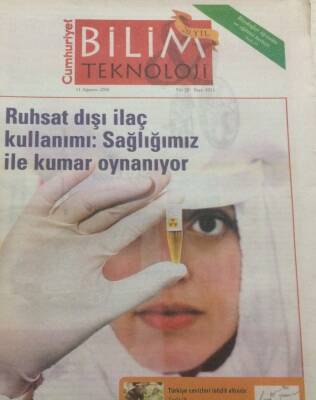 Cumhuriyet Gazetesi Bilim Teknoloji Eki 11 Ağustos 2006 - Sağlığımız İçin Kumar Oynanıyor GZ35597 - 1