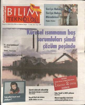 Cumhuriyet Gazetesi Bilim Teknoloji Eki 11 Aralık 2015 - Küresel Isınmanın Baş Sorumluları Şimdi Çözüm Peşinde GZ94835 - 1