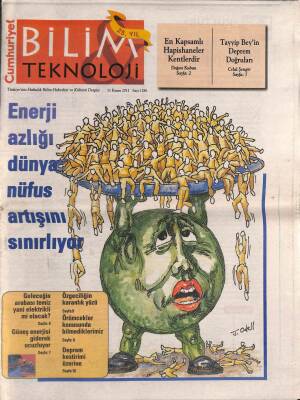 Cumhuriyet Gazetesi Bilim Teknoloji Eki 11 Kasım 2011 - Enerji Azlığı Dünya Nüfus Artışını Sınırlıyor - Tayyip Beyin Deprem Doğruları GZ94935 - 1