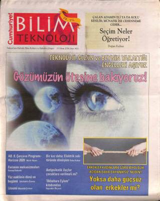 Cumhuriyet Gazetesi Bilim Teknoloji Eki 11 Nisan 2014 - Teknoloji , Gözün Ve Beynin Yarattığı Engelleri Aşıyor , Gözümüzün Örtesine Bakıyoruz ! GZ94980 - 1