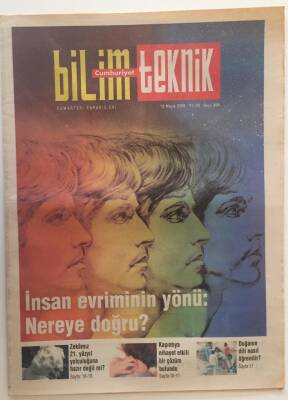 Cumhuriyet Gazetesi Bilim Teknoloji Eki 13 Mayıs 2006 - İnsan Evriminin Yönü Nereye Doğru ? - GZ20199 - 1