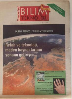 Cumhuriyet Gazetesi Bilim Teknoloji Eki 14 Eylül 2007 - Refah Ve Teknoloji Maden Kaynaklarının Sonunu Getiriyor - GZ20087 - 1