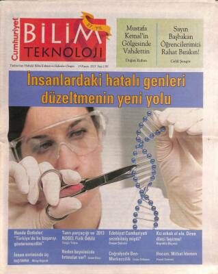 Cumhuriyet Gazetesi Bilim Teknoloji Eki 15 Kasım 2013 - Celal Şengör Sayın Başbakan Öğrencilerimizi Rahat Bırakın ! GZ94964 - 1