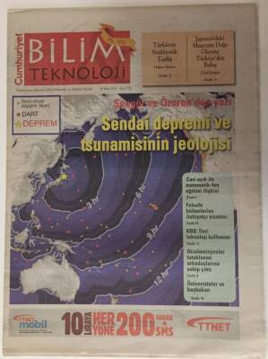 Cumhuriyet Gazetesi Bilim Teknoloji Eki 18 Mart 2011 - Sendai Depremi Ve Tsunamisinin Jeolojisi - GZ16259 - 2