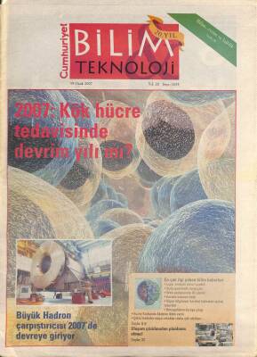 Cumhuriyet Gazetesi Bilim Teknoloji Eki 19 Ocak 2007 - Büyük Hadron Çarpıştırıcısı 2007de Devreye Giriyor GZ96563 - 1