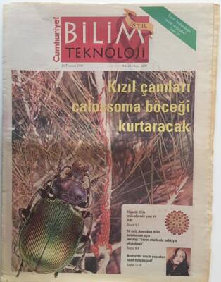 Cumhuriyet Gazetesi Bilim Teknoloji Eki 21 Temmuz 2006 -Kızıl Çamları Calossoma Böceği Kurtaracak - GZ20195 - 1