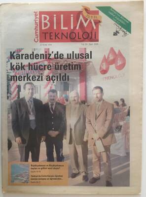 Cumhuriyet Gazetesi Bilim Teknoloji Eki 22 Eylül 2006 - Karadenizde Ulusal Kök Hücre Üretim Merkezi Açıldı - GZ20188 - 1