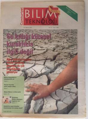 Cumhuriyet Gazetesi Bilim Teknoloji Eki 24 Ağustos 2007 - Su Kıtlığı Küresel Kuraklıkla İlgili Değil - GZ20091 - 1