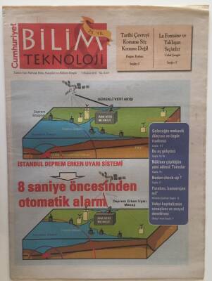 Cumhuriyet Gazetesi Bilim Teknoloji Eki 3 Haziran 2011 - İstanbul Deprem Erken Uyarı Sistemi 8 Saniye Öncesinden Otomatik Alarm GZ28450 - 1