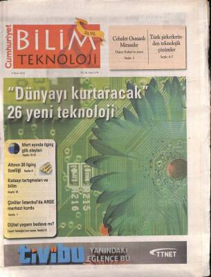 Cumhuriyet Gazetesi Bilim Teknoloji Eki 5 Mart 2010 - Altının 20 İlginç Özelliği - Çinliler İstanbulda ARGE Merkezi Kurdu GZ94916 - 1