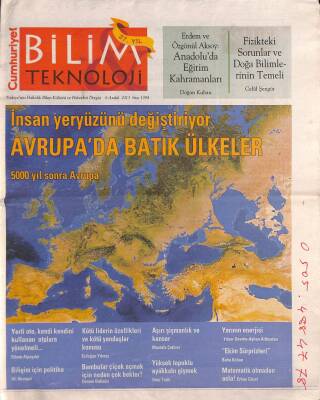 Cumhuriyet Gazetesi Bilim Teknoloji Eki 6 Aralık 2013 - İnsan Yeryüzünü Değiştiriyor , Avrupada Batık Ülkeler GZ94978 - 1