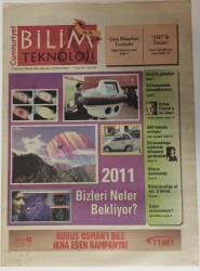 Cumhuriyet Gazetesi Bilim Teknoloji Eki 7 Ocak 2011 - 2011de Bizleri Neler Bekliyor - GZ16265 - 2