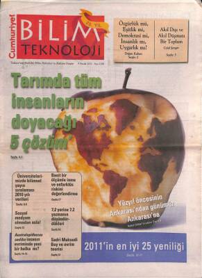 Cumhuriyet Gazetesi Bilim Teknoloji Eki 9 Aralık 2011 - Tarımda Tüm İnsanların Doyacağı 5 Çözüm - Yüzyıl Öncesinin Ankarasından Günümüz Ankarasına GZ94882 - 1
