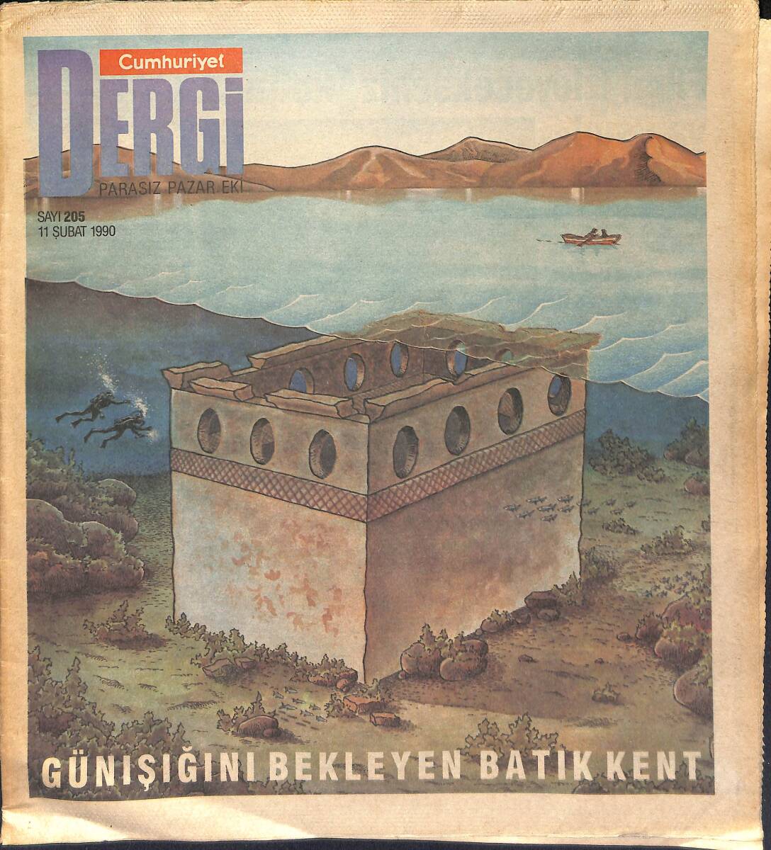 Cumhuriyet Gazetesi Dergi Eki 11 Şubat 1990 - Hazar Gölü Söylenceleri - Clara'nın Kalbi Herkese Lazım GZ154025 - 1