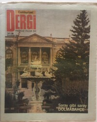 Cumhuriyet Gazetesi Dergi Eki 16 Kasım 1986 - Saray Gibi Saray Dolmabahçe GZ16574 - 1