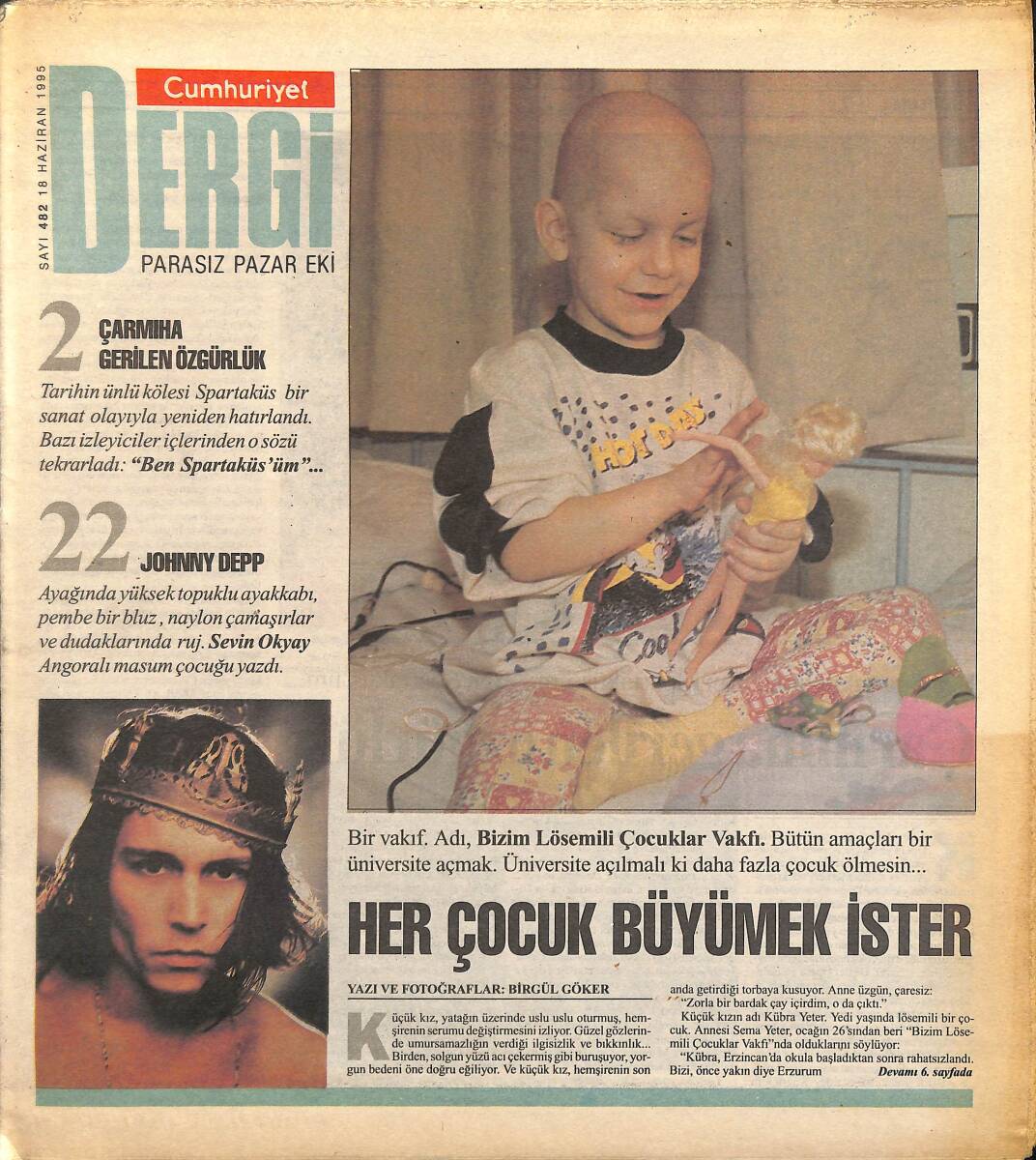 Cumhuriyet Gazetesi Dergi Eki 18 Haziran 1995 - Bir Tenis Yıldızı : Mary Pierce - Çarmıha Gerilen Özgürlük GZ155665 - 1