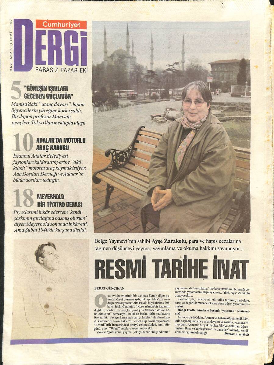 Cumhuriyet Gazetesi Dergi Eki 2 Şubat 1997 - Ayşe Zarakolu Cezalara Rağmen Yayma, Yayınlama Ve Okuma Hakkını Savunuyor GZ157412 - 1